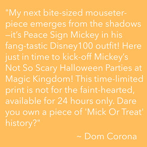 "Mick Or Treat" by Dom Corona | Time-Limited Release